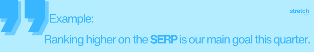 Marketing Abbreviations: What is a SERP?