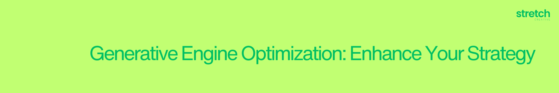 Generative Engine Optimization: What is it and What do you Need to Know?